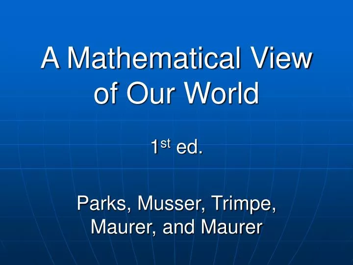 a mathematical view of our world