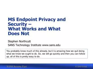 MS Endpoint Privacy and Security – What Works and What Does Not