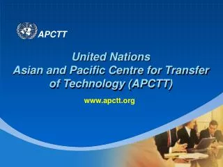 United Nations Asian and Pacific Centre for Transfer of Technology (APCTT)