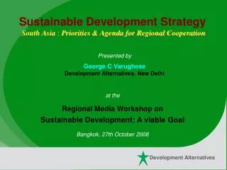 Sustainable Development Strategy South Asia : Priorities &amp; Agenda for Regional Cooperation
