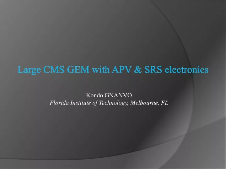 large cms gem with apv srs electronics
