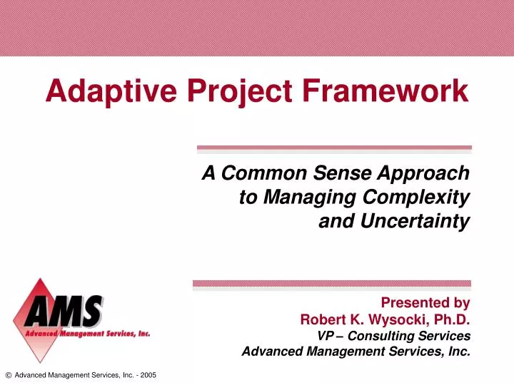 adaptive project framework