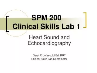 SPM 200 Clinical Skills Lab 1