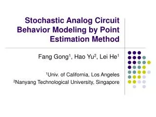 Stochastic Analog Circuit Behavior Modeling by Point Estimation Method