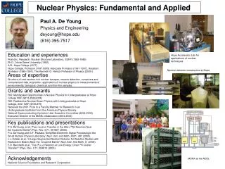 Nuclear Physics: Fundamental and Applied