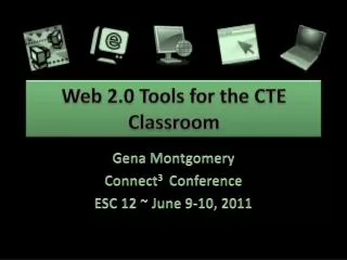 Web 2.0 Tools for the CTE Classroom