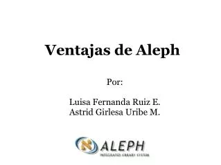 Ventajas de Aleph
