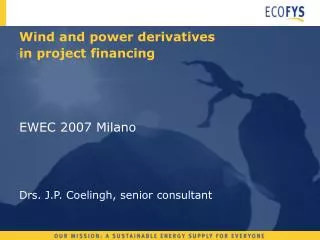 Wind and power derivatives in project financing