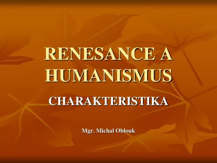 renesance a humanismus