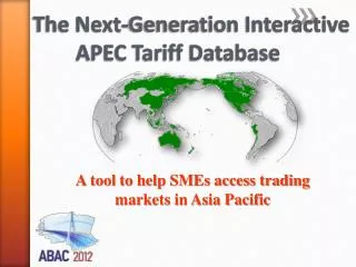 The Next-Generation Interactive APEC Tariff Database