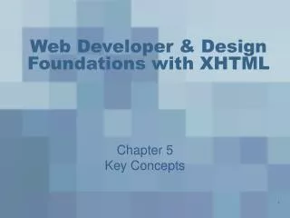 Web Developer &amp; Design Foundations with XHTML