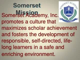 Somerset Mission
