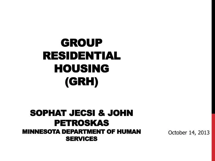 group residential housing grh sophat jecsi john petroskas minnesota department of human services