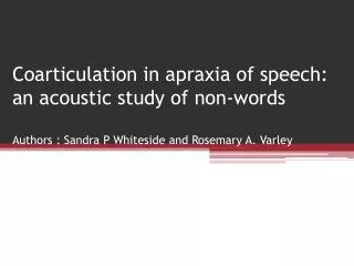 What is apraxia of speech?