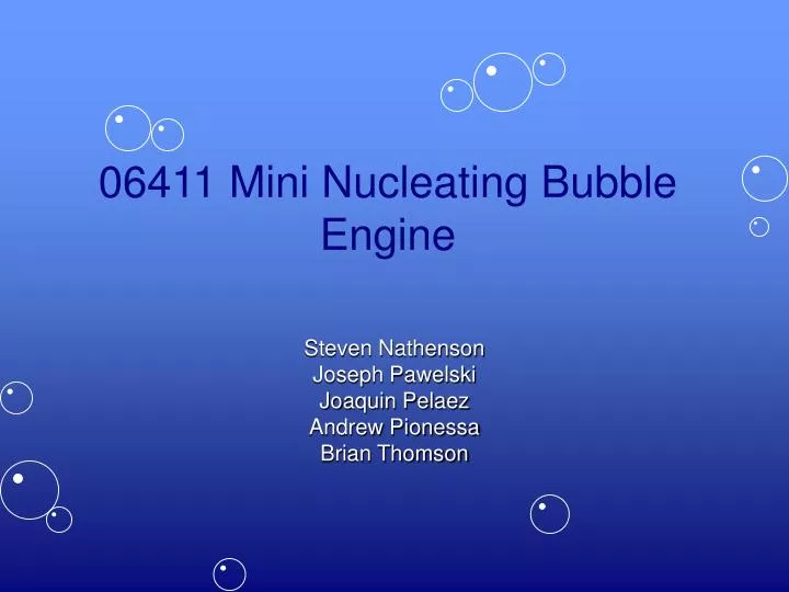 06411 mini nucleating bubble engine