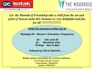 Kotak life Insurance invites you all Nostalgia 09 – Women’s Orientation Programme