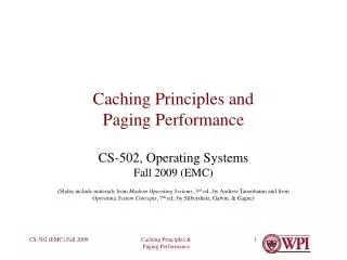 Caching Principles and Paging Performance