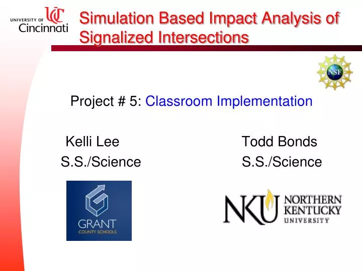 simulation based impact analysis of signalized intersections