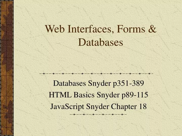 web interfaces forms databases