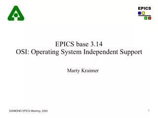 EPICS base 3.14 OSI: Operating System Independent Support