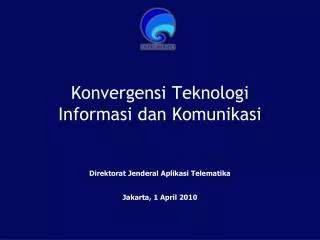 Konvergensi Teknologi Informasi dan Komunikasi