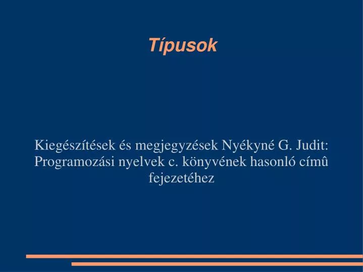 kieg sz t sek s megjegyz sek ny kyn g judit programoz si nyelvek c k nyv nek hasonl c m fejezet hez