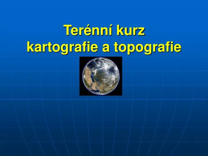 ter nn kurz kartografie a topografie