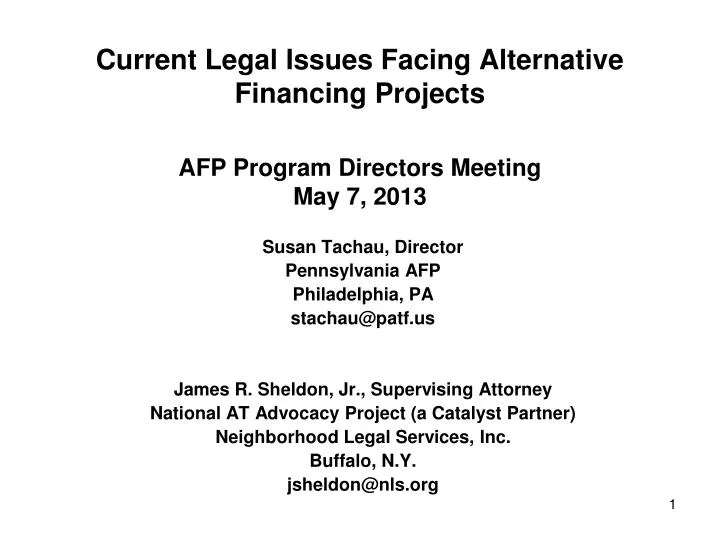 current legal issues facing alternative financing projects afp program directors meeting may 7 2013