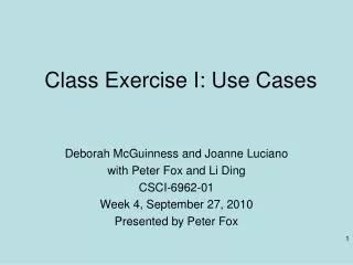 Class Exercise I: Use Cases
