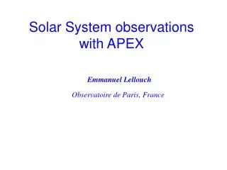 Solar System observations with APEX