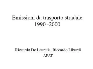 Emissioni da trasporto stradale 1990 -2000