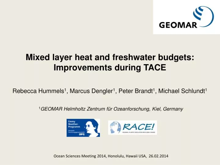 mixed layer heat and freshwater budgets improvements during tace
