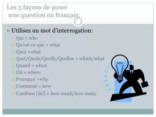 Les 5 façons de poser une question en français: