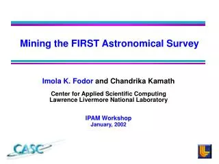 Mining the FIRST Astronomical Survey