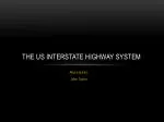 The US Interstate Highway System - slide 1