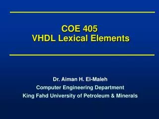 COE 405 VHDL Lexical Elements