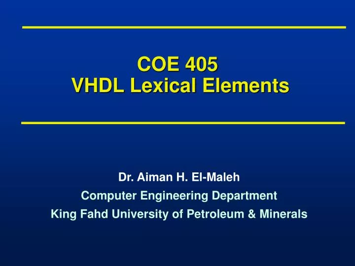 coe 405 vhdl lexical elements