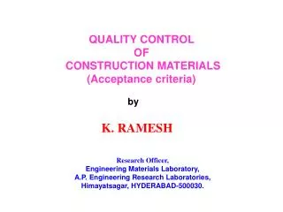 QUALITY CONTROL OF CONSTRUCTION MATERIALS (Acceptance criteria)