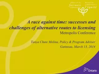 Tanya Chute Molina, Policy &amp; Program Adviser Gatineau, March 13, 2014