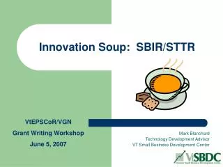 Innovation Soup: SBIR/STTR