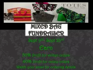 Mixed bag Fundraiser