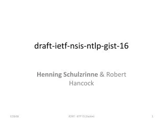 draft - ietf-nsis-ntlp-gist-16