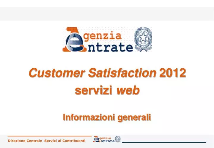 customer satisfaction 2012 servizi web informazioni generali