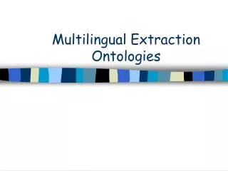 Multilingual Extraction Ontologies