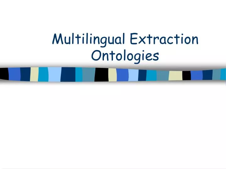 multilingual extraction ontologies