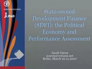 State-owned Development Finance (SDFI): the Political Economy and Performance Assessment