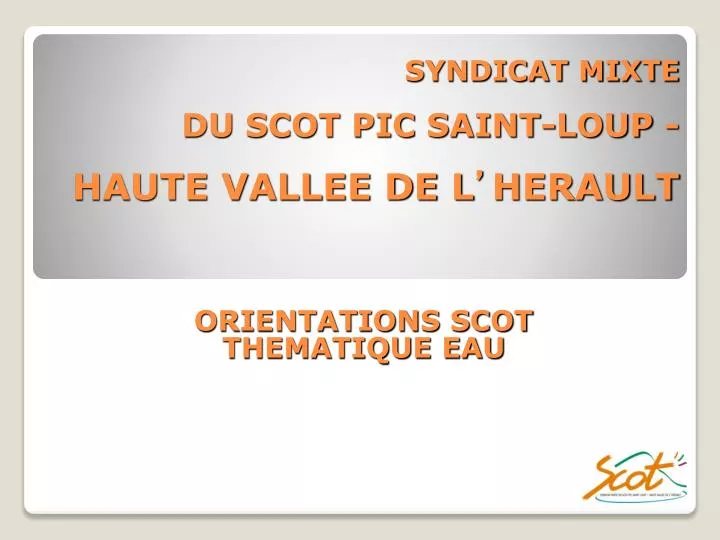 syndicat mixte du scot pic saint loup haute vallee de l herault