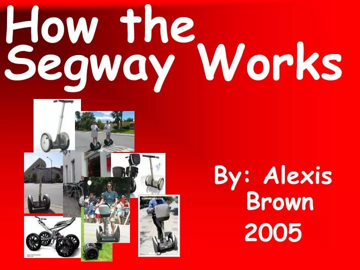 how the segway works