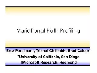 Variational Path Profiling