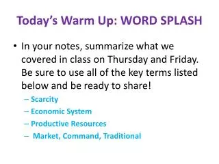 Today’s Warm Up: WORD SPLASH